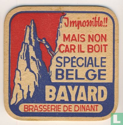 Impossible!! ... Spéciale Belge Bayard