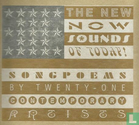 The New Now Sounds of Today! (Songpoems by Twenty-one Contemporary Artists) - Afbeelding 1