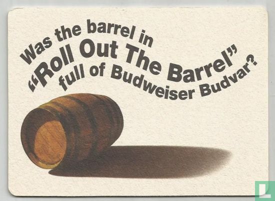 "Roll Out The Barrel" - Image 2