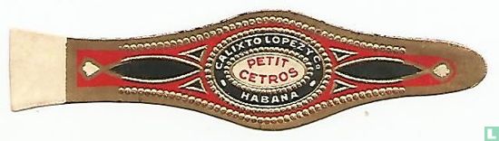 Petit Cetros Calixto Lopez y Ca. Habana - Image 1