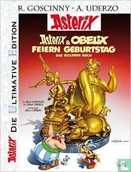 Asterix & Obelix feiern Geburtstag das goldene Buch - Afbeelding 1