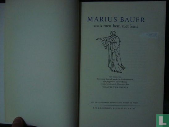 Marius Bauer zoals men hem niet kent - Afbeelding 3