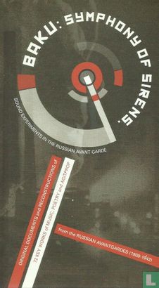 Baku: Symphony of Sirens (Sound Experiments in the Russian Avant Garde) - Image 1