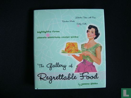 The Gallery of Regrettable Food - Afbeelding 1