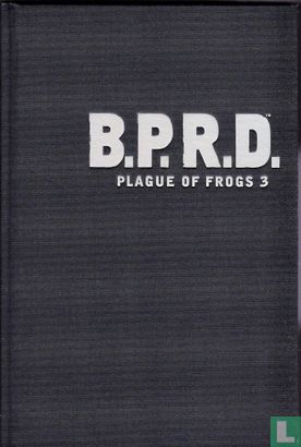 B.P.R.D.: Plague of Frogs 3 - Image 3