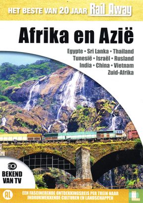 Het beste van 20 jaar Rail Away - Afrika en Azië - Image 1