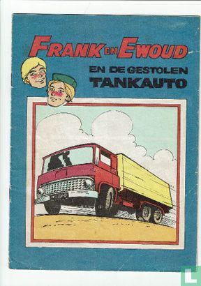 Frank en Ewoud en de gestolen tankauto - Image 1