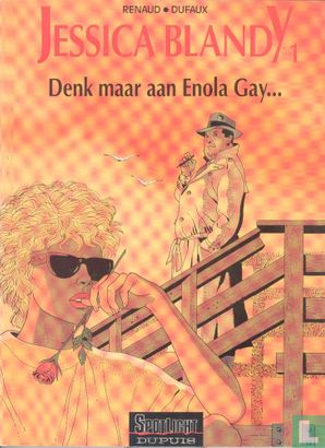 Denk maar aan Enola Gay... - Afbeelding 1