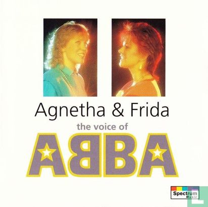 Agneta & Frida - The Voice of ABBA  - Image 1