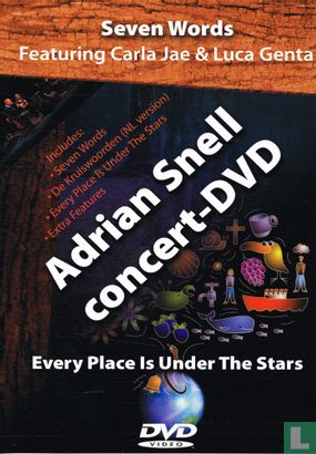 Seven Words & Every Place Is Under The Stars - Adrian Snell in Concert - Image 1