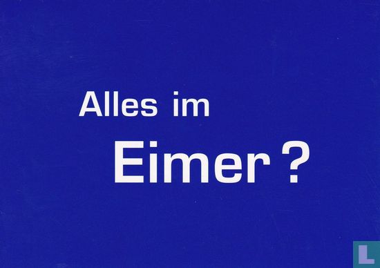 06450 - e3e "Alles im Eimer?" - Image 1