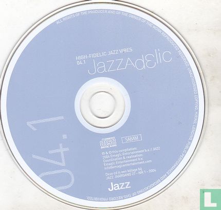 Jazzadelic 04.1 High-Fidelic Jazz Vibes  - Bild 3
