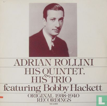 Adrian Rollini - His Quintet, His Trio - Afbeelding 1