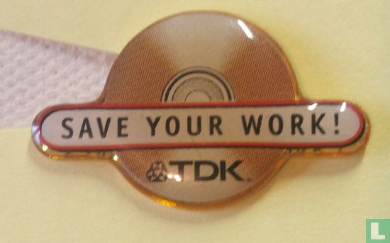 TDK save your work!