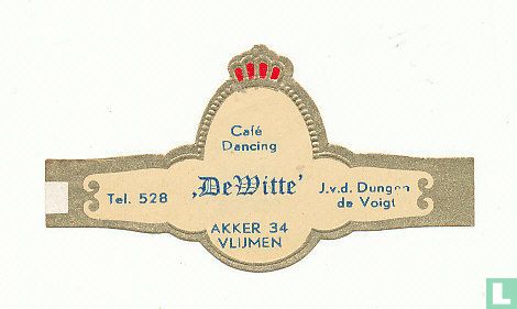 Cafe Dansing, WEISS ‚jvDungen die vloigt Akker Vlijmen Tel.528 - Bild 1