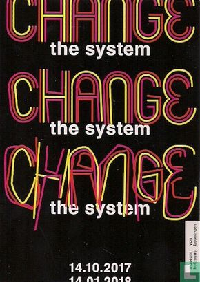B170100a - Museum Boijmans van Beuningen "Change the system" - Afbeelding 1