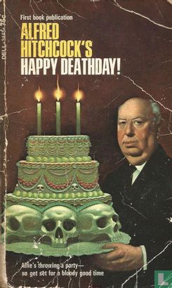 Alfred Hitchcock's Happy Deathday! - Image 1