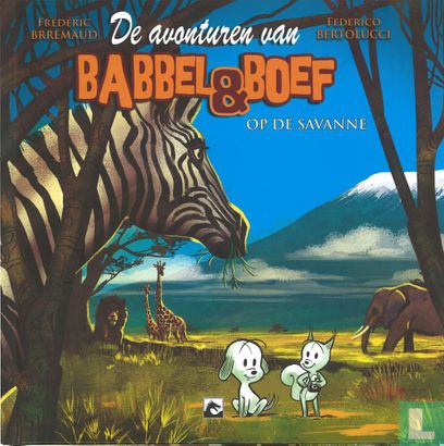 De avonturen van Babbel & Boef op de savanne - Image 1