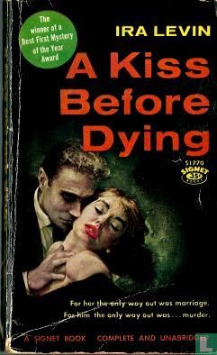 A Kiss Before Dying  - Bild 1