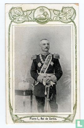 Pierre I., Roi de Serbie - Image 1