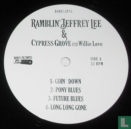 Ramblin' Jeffrey Lee & Cypress Grove with Willie Love - Image 3