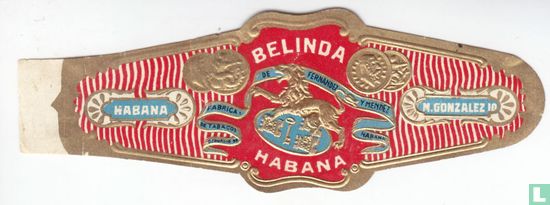 Belinda Fabrica de Tabacos de Fernando 96 Servasio y Mendez Habana Habana-Habana-m. Gonzalez 10 - Image 1