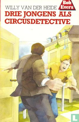 Drie jongens als circusdetective - Image 1