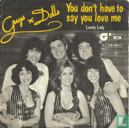 You Don't Have to Say You Love Me - Bild 1