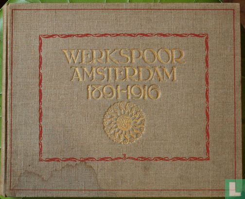 Werkspoor Amsterdam 1891-1916 - Afbeelding 1