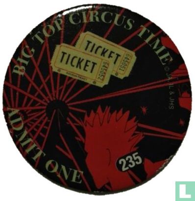Zirkuszelt Zirkus Zeit Eintrittskarte - Bild 1