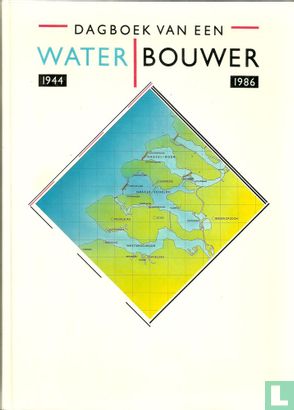 Dagboek van een waterbouwer 1944 - 1986 - Image 1