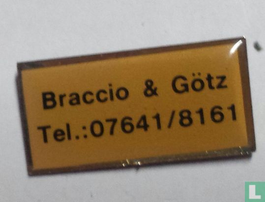 Braccio & Götz