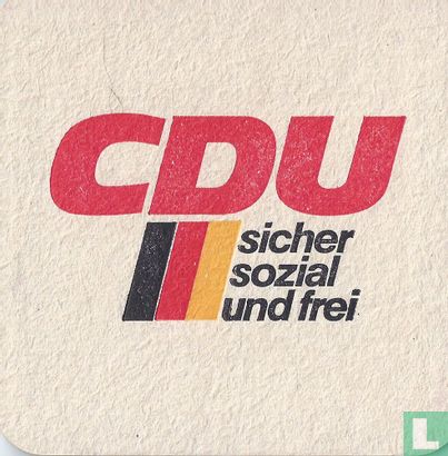 CDU - Sicher sozial und frei