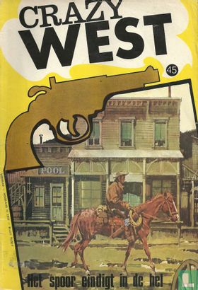 Crazy West 45 - Image 1