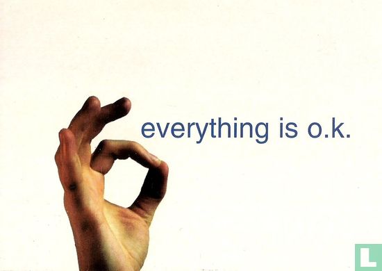 Matthew Bigg "everything is o.k." - Afbeelding 1