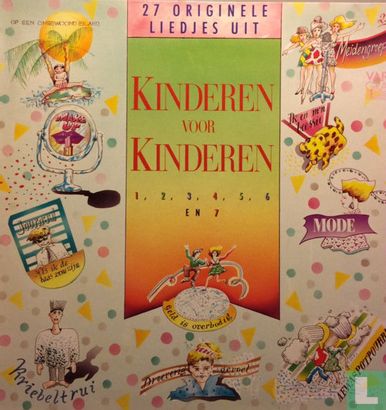 Scepticisme heerlijkheid fysiek 27 Originele liedjes uit Kinderen voor Kinderen LP 8184 (1988) - Kinderen  voor kinderen Koor - LastDodo