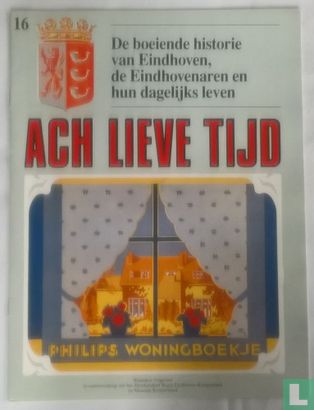 Ach lieve tijd: De boeiende historie van Eindhoven 16 De Eindhovenaren en hun dagelijks leven - Afbeelding 1