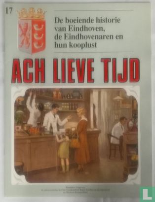 Ach lieve tijd: De boeiende historie van Eindhoven 17 De Eindhovenaren en hun kooplust - Afbeelding 1
