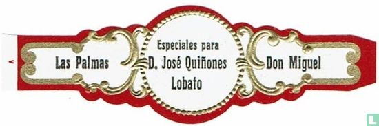 Especiales Para D. Quinones Jose Lobato - Las Palmas - Don Miguel - Image 1