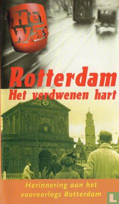 Rotterdam - Het verdwenen hart - Image 1