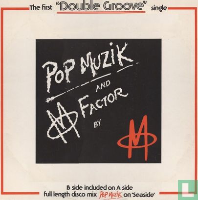 Pop muzik / M Factor - Afbeelding 1