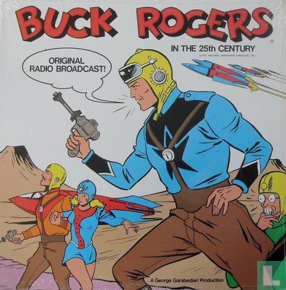 Buck Rogers in the 25th Century (Original Radio Broadcasts) - Afbeelding 1