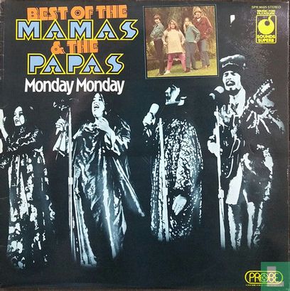 The Best of The Mamas & The Papas - Monday Monday - Afbeelding 1