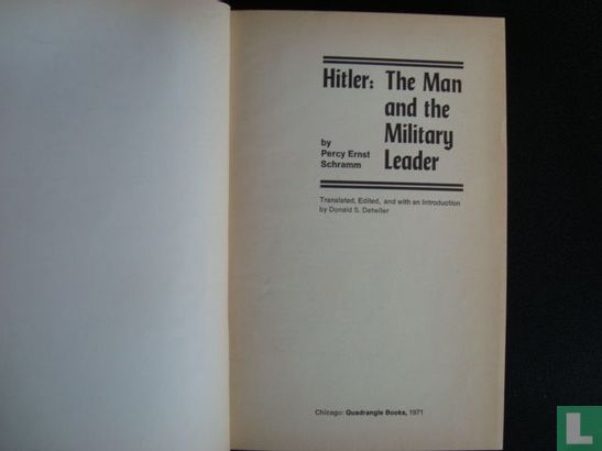 Hitler: the Man and the Military Leader. - Bild 3