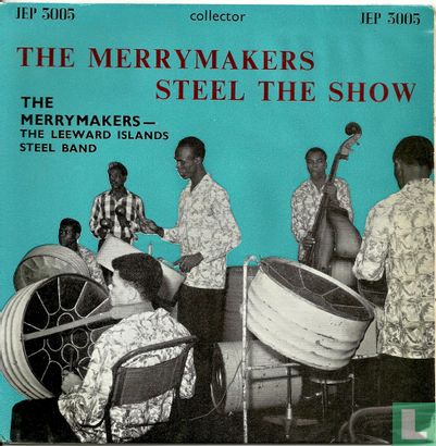 The Merrymakers Steel the Show - Afbeelding 1