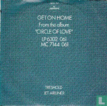 Get on Home - Image 2