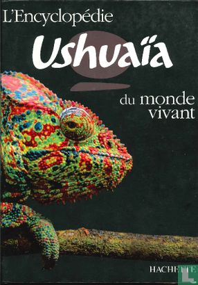 L'encyclopédie Ushuaïa du monde vivant - Afbeelding 1