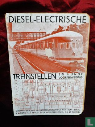 Diesel-electrische treinstellen en hunne voortbeweging - Afbeelding 1
