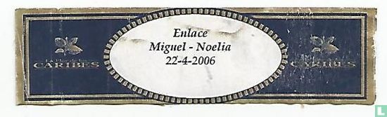 Enlace Miguel Noelia 22-4-2006 - La Flor de los Caribes - La Flor de los Caribes - Image 1