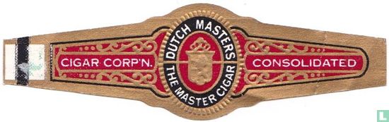 Dutch Masters The Master Cigar - Cigar Corp'n - Consolidated  - Bild 1